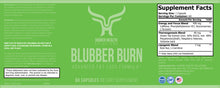 Load image into Gallery viewer, BLUBBER BURN ADVANCED PREMIUM FAT BURNER
