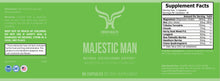 Load image into Gallery viewer, MAJESTIC MAN ULTRA HEALTHY TESTOSTERONE BOOSTER
